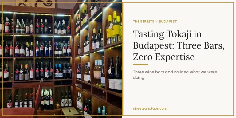 Tasting Tokaji in Budapest post cover