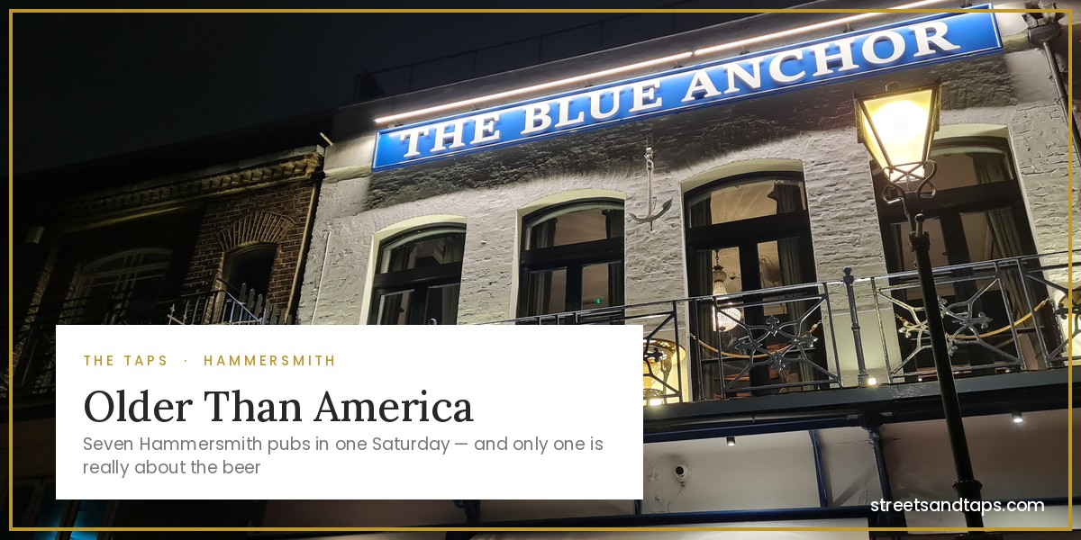 Older Than America — seven Hammersmith pubs on the Thames, with the Blue Anchor sign lit at night
