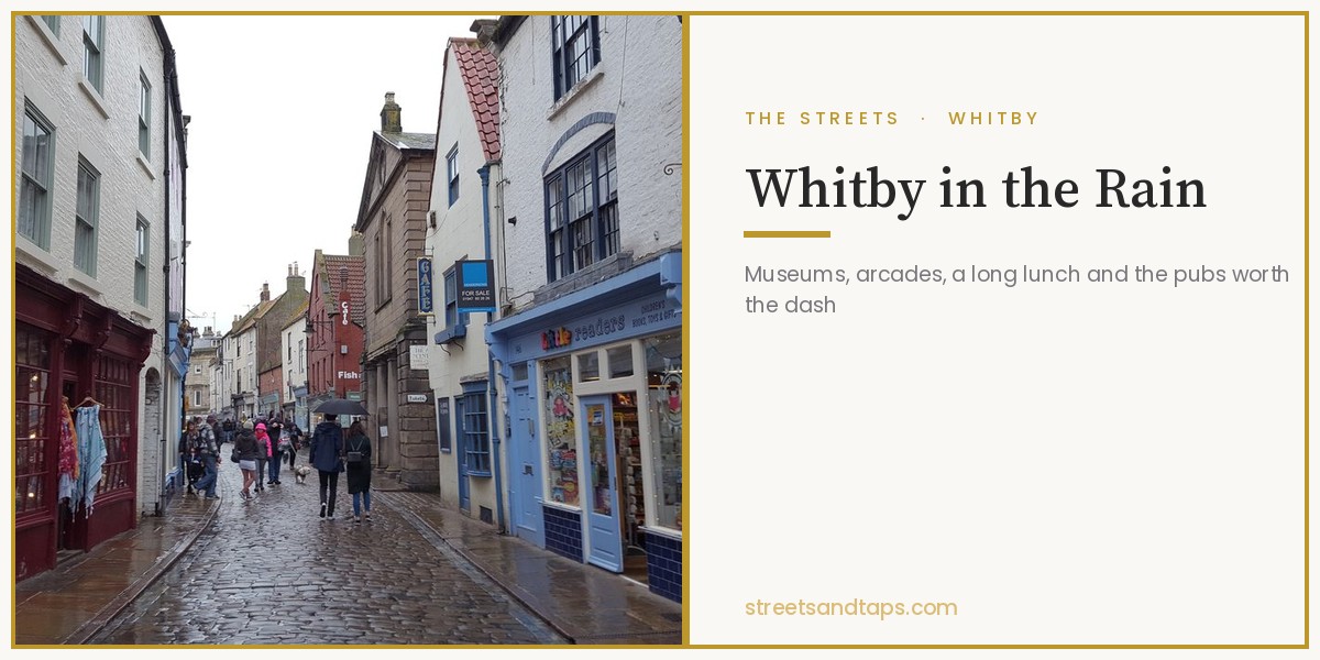 Whitby in the Rain: What to Do When the Sky Won’t Play Along